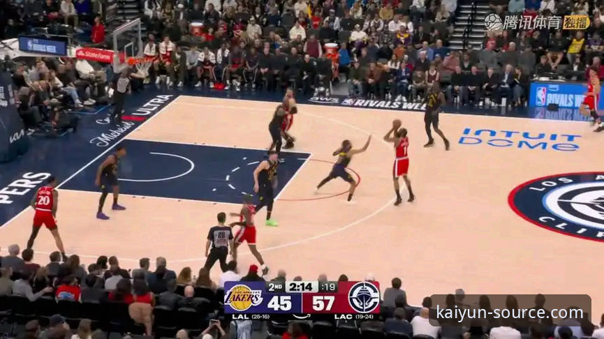 深度解析NBA焦点战：快船遭鹈鹕20分大逆转，开云体育平台观赛体验教程